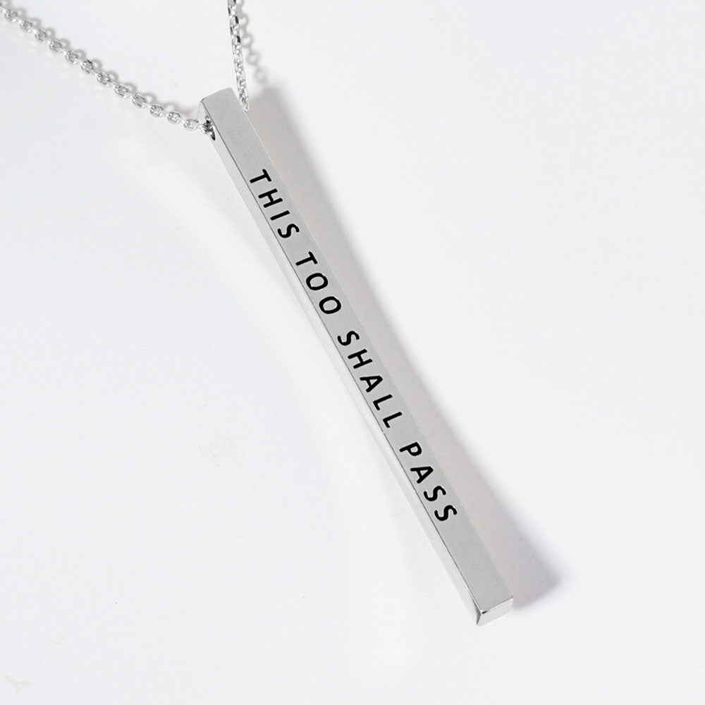 "THIS TOO SHALL PASS" Bar Pendant Necklace
